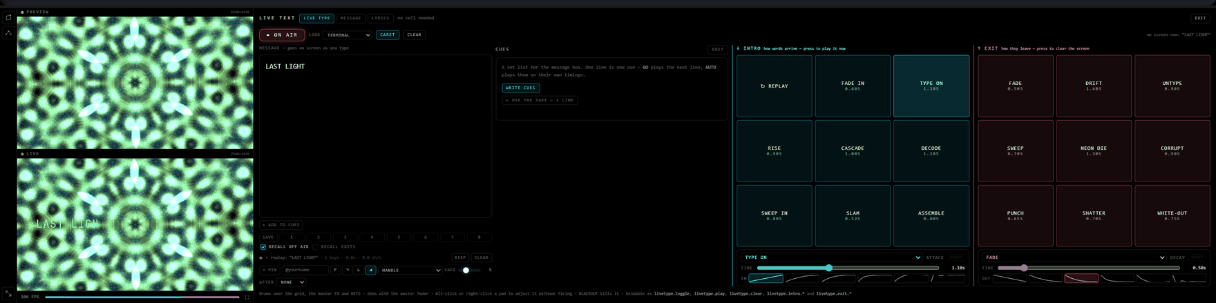 The Live Type deck — a message box, cue list, and walls of entrance and exit pads with envelope editors